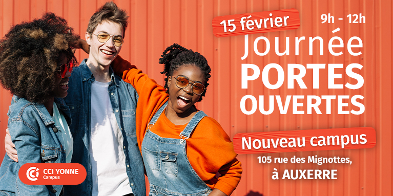 Portes ouvertes CCI Yonne Campus – Février