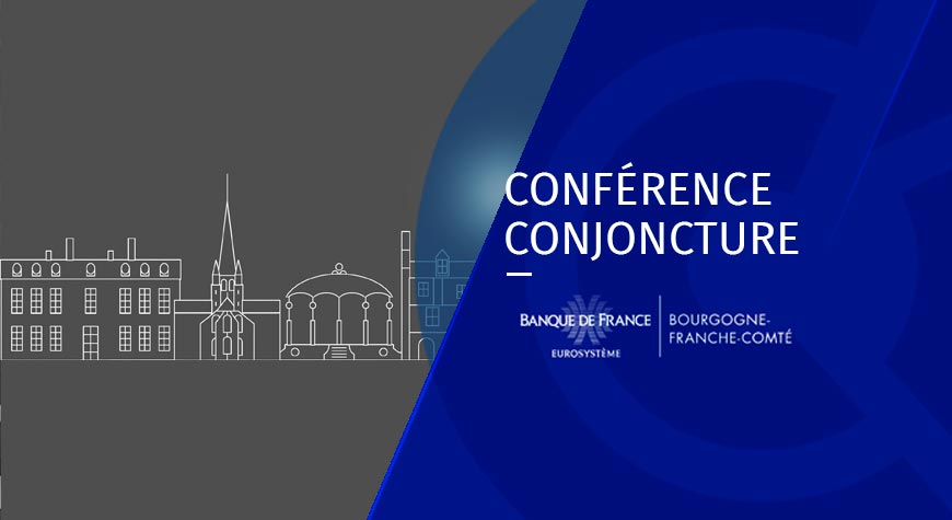 Conférence conjoncture Banque de France – Auxerre