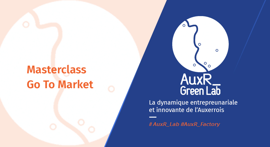 Masterclass « Go To Market »